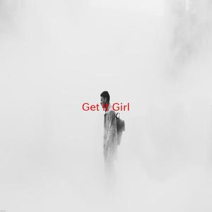 Get It Girl (Complete version originally performed by Mann feat. T-Pain)