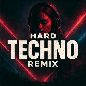 HART TECHNO (REMIX)