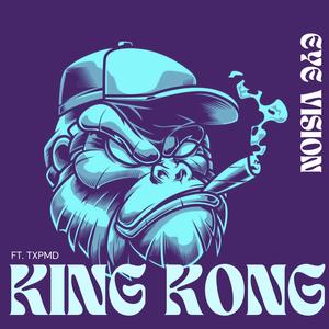 King Kong (feat. TxPMD)