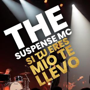 Si Tu Eres Mio Te Llevo