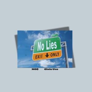 No! Li3s (feat. Ginie Uzo)