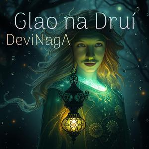 Is Mise an Draoi (I Am the Druid)