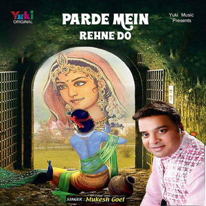 Parde Mein Rehne Do