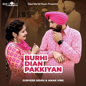 Burhi diyan Pakkiyan
