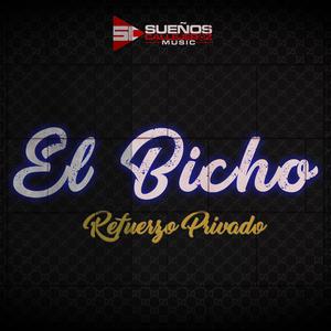 El Bicho (feat. Suenos Callejeroz)