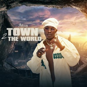 Town to the World