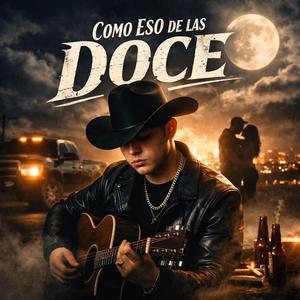 Como Eso de las Doce