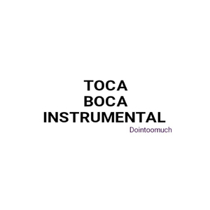 Toca Boca (Instrumental)