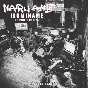 Ilumíname (Versión Clásico)