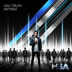 Ugly Truth Anthem