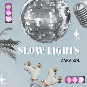 Slow Lights