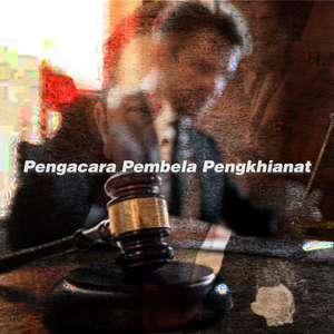 Pengacara Pembela Pengkhianat