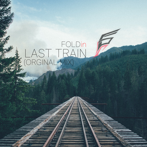 Last Train(Original Mix)