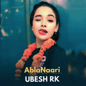 Abla Naari (Lofi)