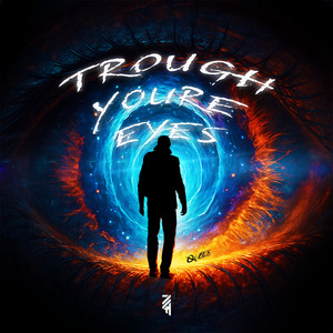 Trough Youre Eyes