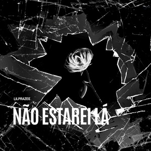 Não Estarei Lá