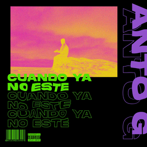 Cuando Ya No Esté