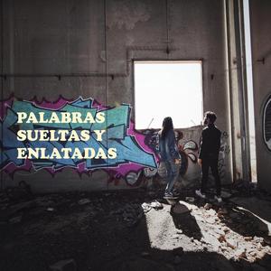 Palabras Sueltas y Enlatadas