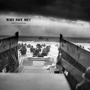 Why Not Me?