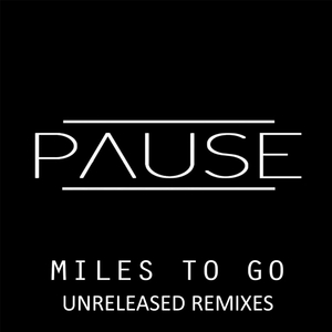 Miles To Go (Julius Pescador Remix) (Julius Pescador Remix)