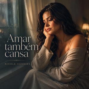 Amar Também Cansa