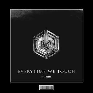 Every Time We Touch