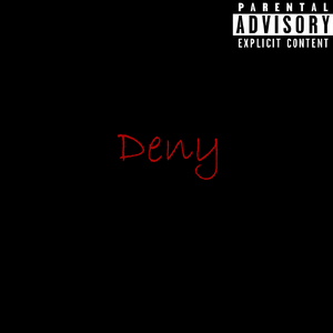 Deny