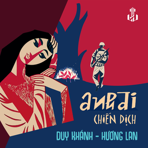 Anh Đi Chiến Dịch (2023 Remaster)