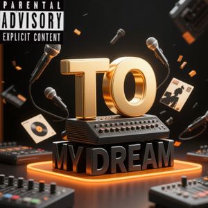 To My Dream（feat.Aquafina谢晨晖)