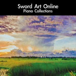 Yume Sekai: Ending 1 (From "Sword Art Online")