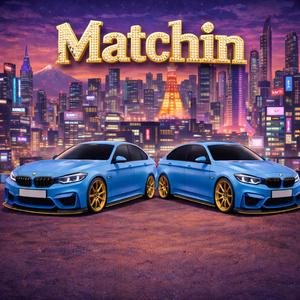 Matchin
