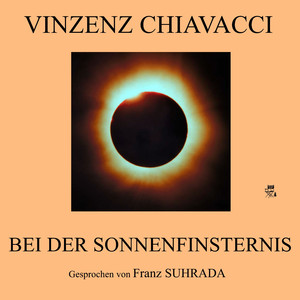 Teil 9: Bei der Sonnenfinsternis