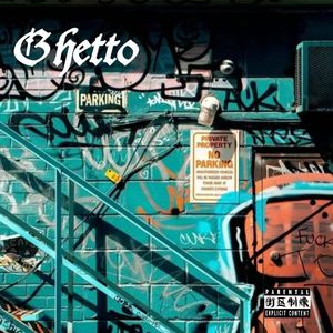 [Free]“Ghetto”