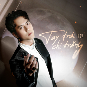 Tay Trái Chỉ Trăng