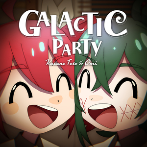 Galactic Party