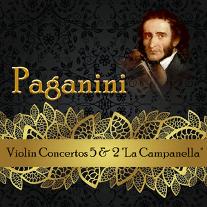 Violin Concerto No. 2 in B Minor, Op. 7:III. Rondo "La Campanella" (La Clochette) (Italian for the little bell)