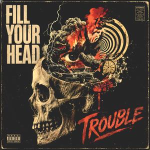 Trouble