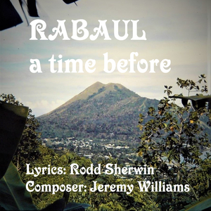 RABAUL A Time Before