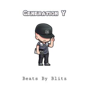 Generation Y (Beats By Blitz)