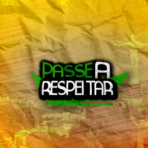 Passe a Respeitar
