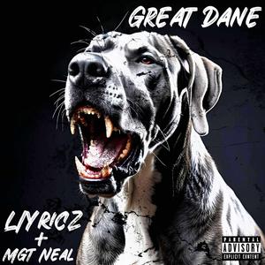 Great Dane (feat. M.g.t. Neal)