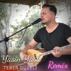Teber Güzeli (Remix)