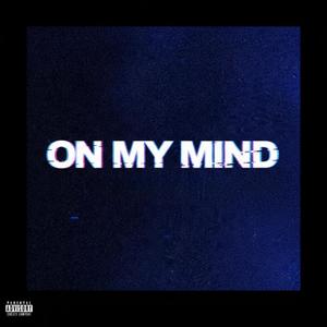 On My Mind
