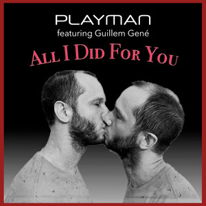 All I Did for You