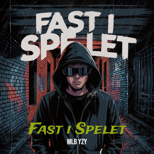 Fast i Spelet