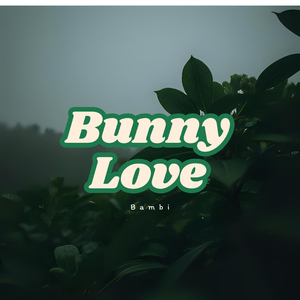 Bunny Love