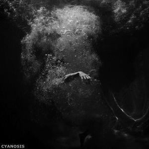 CYANOSIS (feat. Killstation)