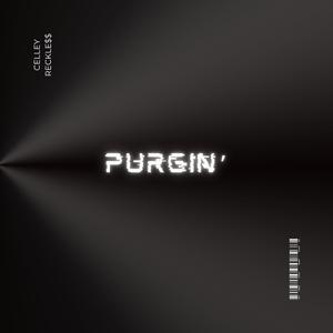 PURGIN' (Remastered)
