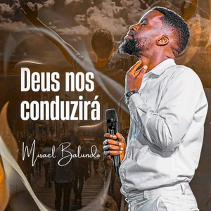 Deus Nos Conduzirá