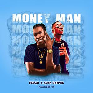 Money Man (feat. Kush Ryhmes)
